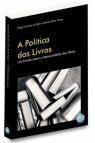 A Política dos Livros