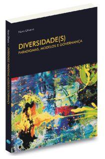Diversidade(s). Paradigmas, Modelos e Governança
