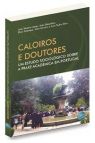Caloiros e Doutores