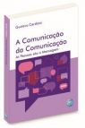 A Comunicação da Comunicação