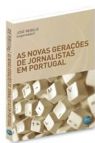 As Novas Gerações de Jornalistas em Portugal