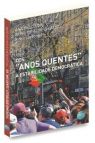 Dos "Anos Quentes" à Estabilidade Democrática